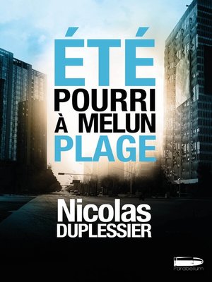 cover image of Été pourri à Melun-Plage